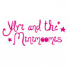 YLVI AND THE MINIMOOMIS